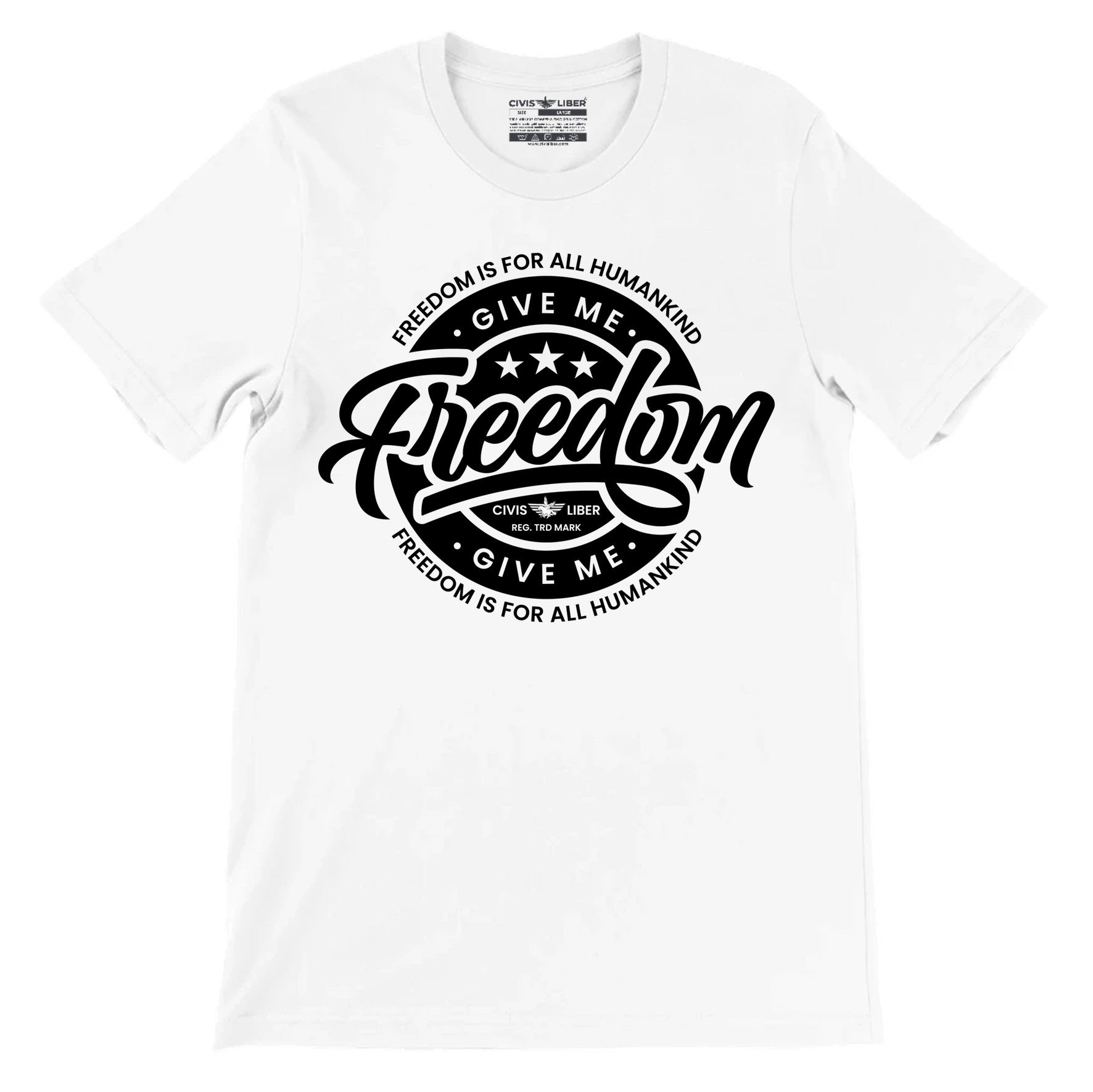 Civis Liber ® Give Me Freedom Premium Short Sleeve T‑Shirt