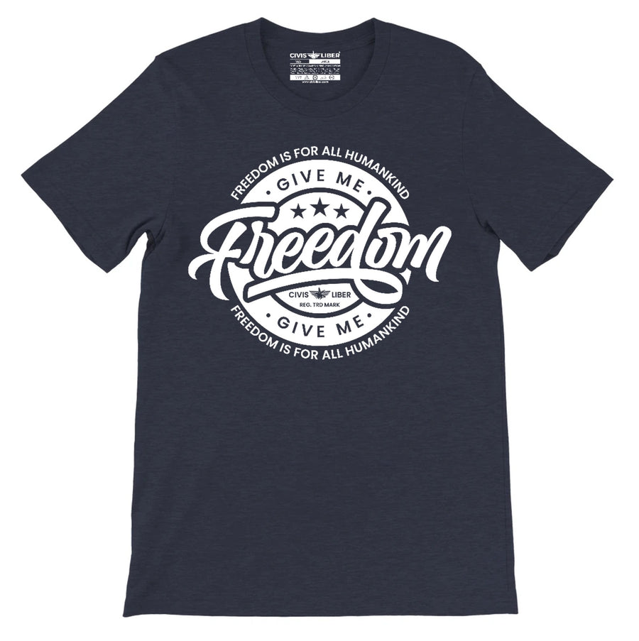 Civis Liber ® Give Me Freedom Premium Short Sleeve T‑Shirt